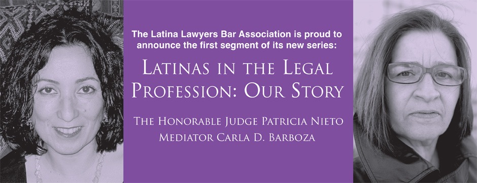 Latinas in the Legal Profession: Our Story - January 2013